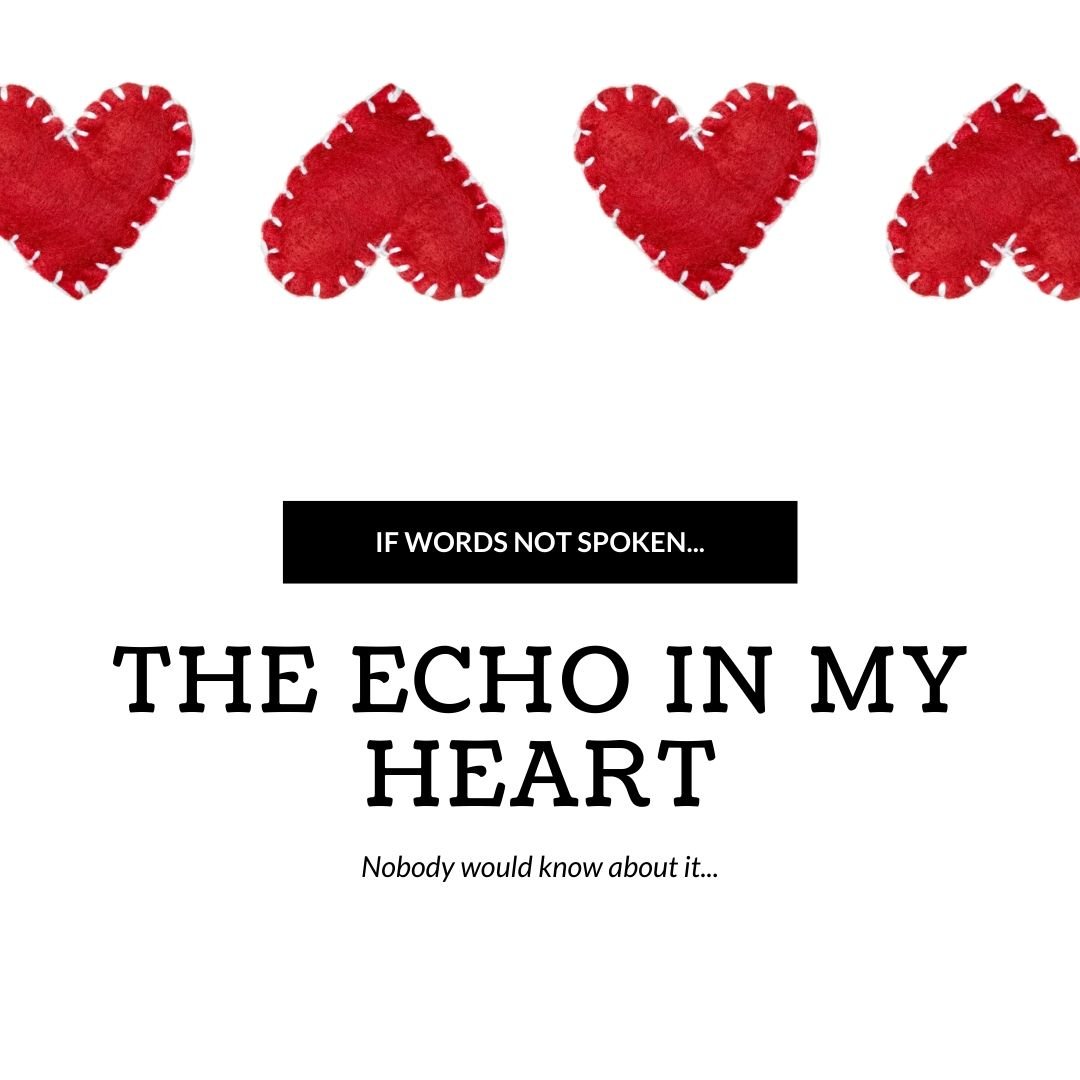The echo in my heart