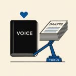 Write from the heart. Let the tools lift the load. write-from-the-heart-blog-image